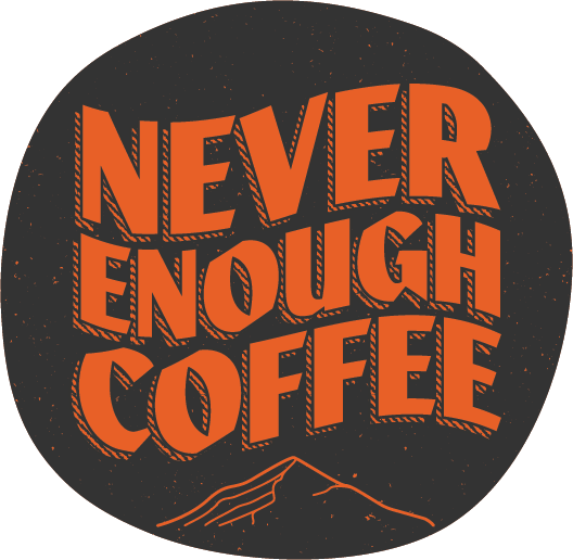 Never enough coffee